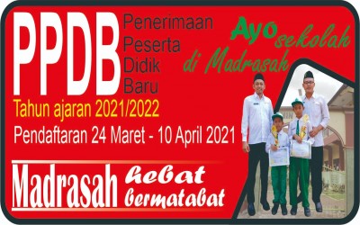 PENDAFTARAN PESERTA DIDIK BARU TAHUN AJARAN 2021/2022